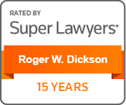 SuperLawyers-Dickson-Roger-15years